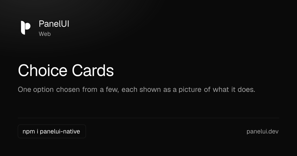 Choice Cards — PanelUI